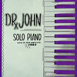 Dr. John: Solo Piano, Live In New Orleans 1984