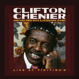 Clifton Chenier: Live At Tipitina's