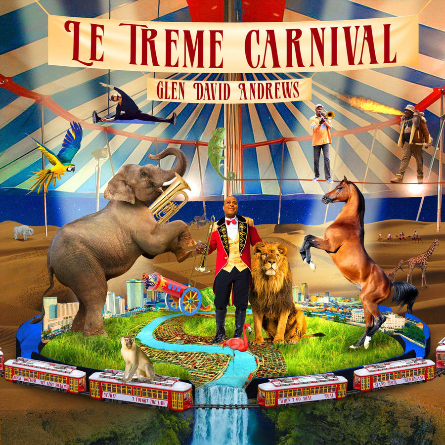 Glen David Andrews <br> <em>Le Treme Carnaval</em>