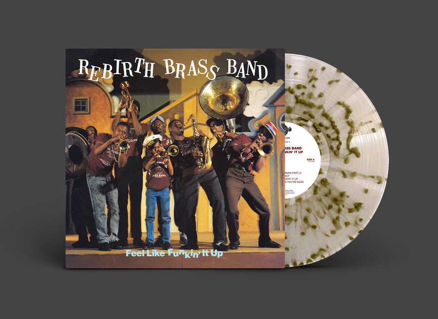 Rebirth Brass Band: Feel Like Funkin' It Up